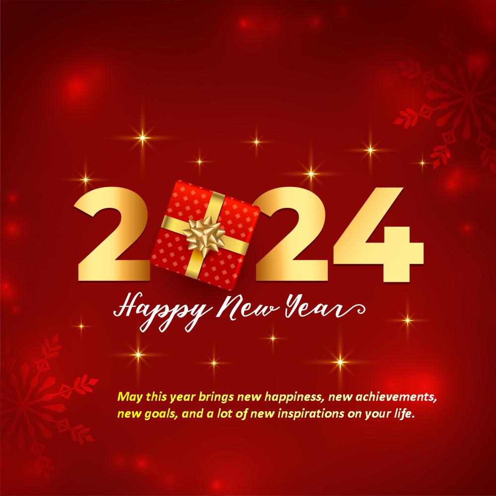 Wish You a Bright & Joyful New Year 2024!